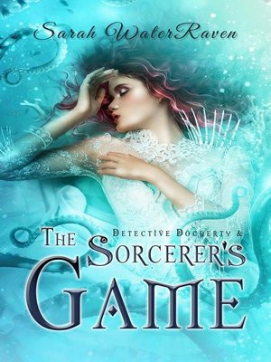 cover image of Detective Docherty and the Sorcerer's Game